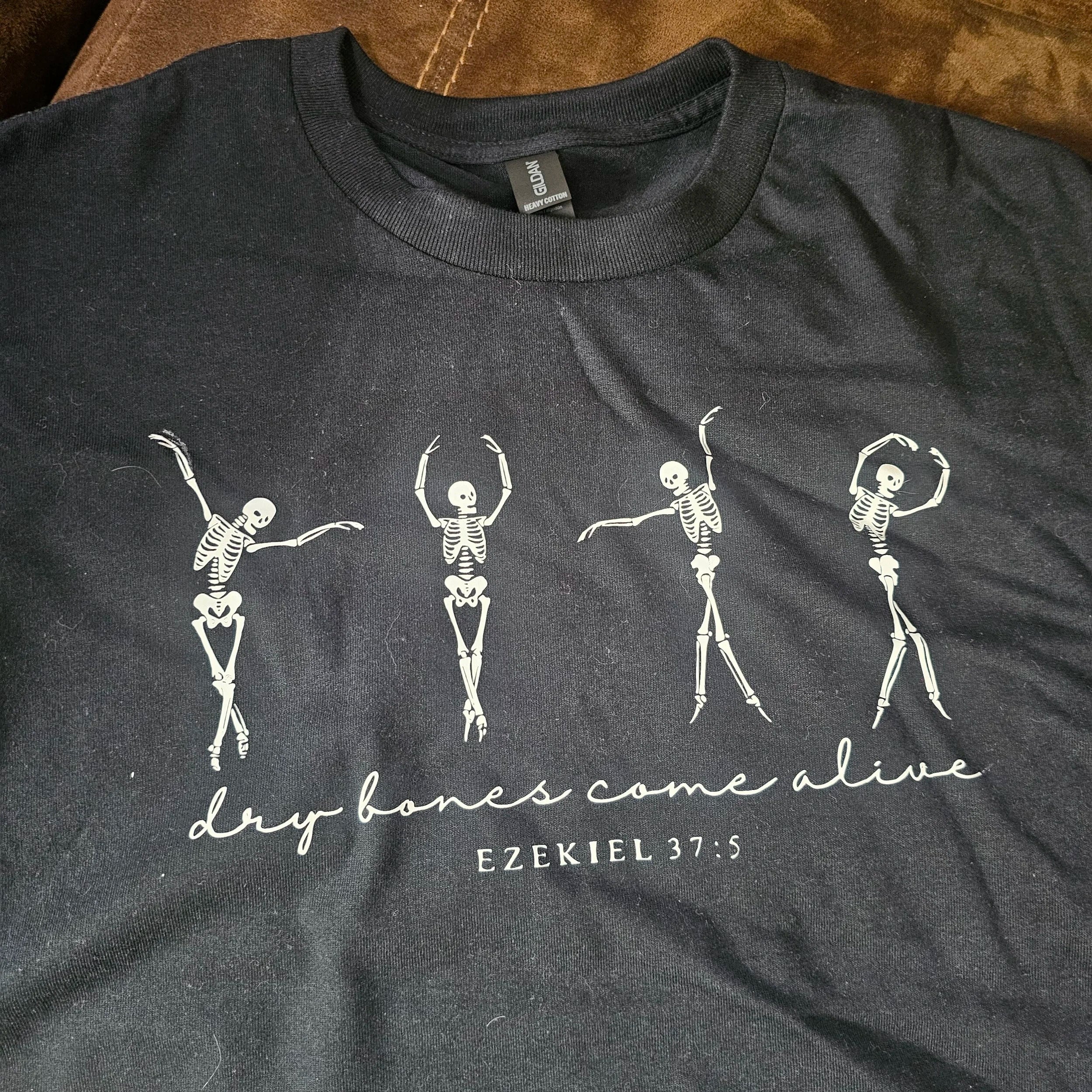 Dry Bones Come Alive T-Shirt