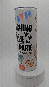 20oz Walk in the Park Teacher Tumbler